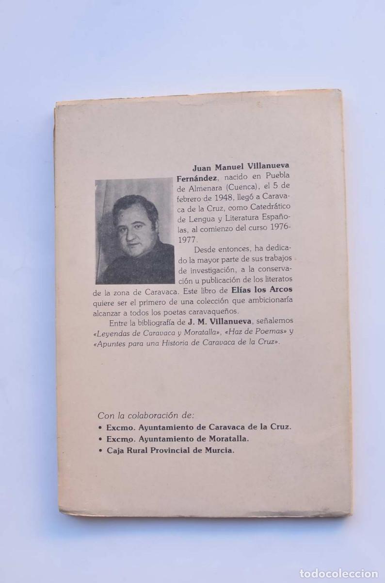 Libros: Vida y obra de El&iacute;as Los Arcos - ARCOS, EL&Iacute;AS los - Foto 5