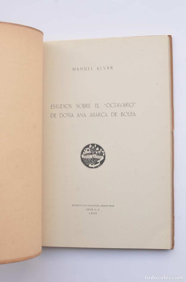 Libros: Estudios sobre el octavario de Do&ntilde;a Abarca de Bolea - ALVAR, Manuel - Foto 2