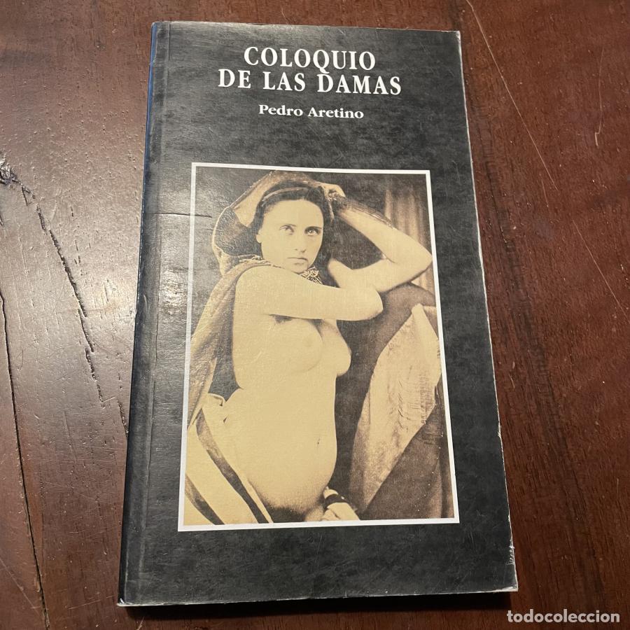 Libros: Coloquio de las damas - Pedro Aretino - Foto 1