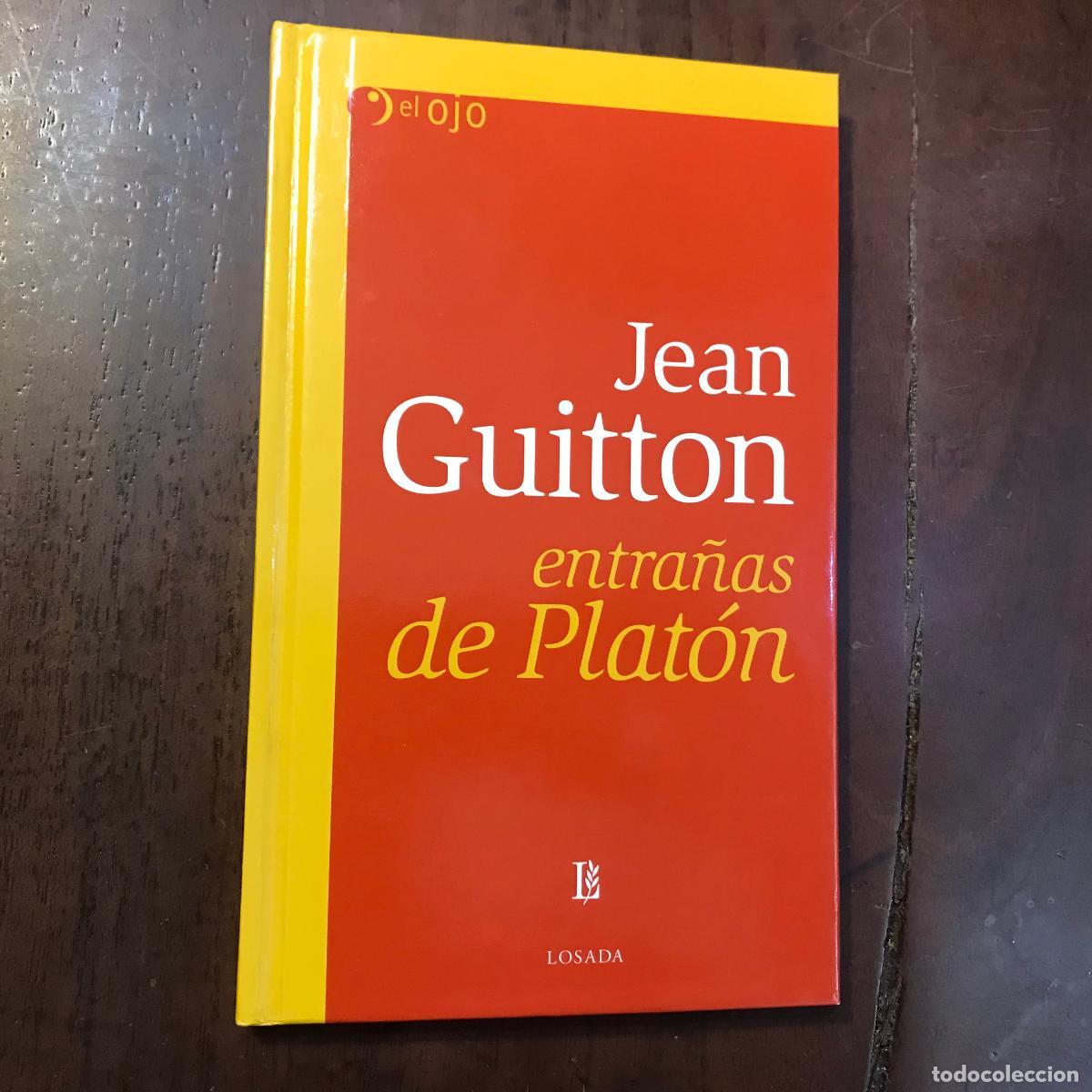 Libros: Entra&ntilde;as de Plat&oacute;n - Jean Guitton - Foto 1