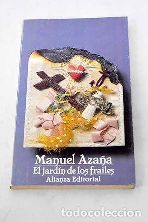 Libros: EL JARD&Iacute;N DE LOS FRAILES - Aza&ntilde;a,Manuel - Foto 1