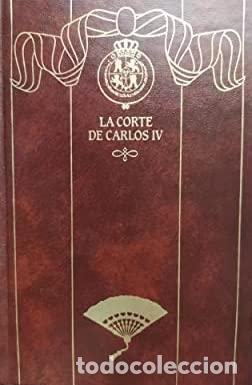 Libros: LA CORTE DE CARLOS IV - P&eacute;rez Gald&oacute;s,Benito - Foto 1