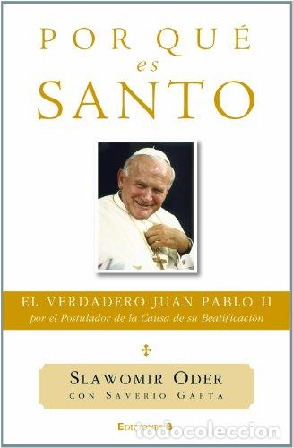 Libros: POR QU&Eacute; ES SANTO - Oder,Slawomir - Foto 1