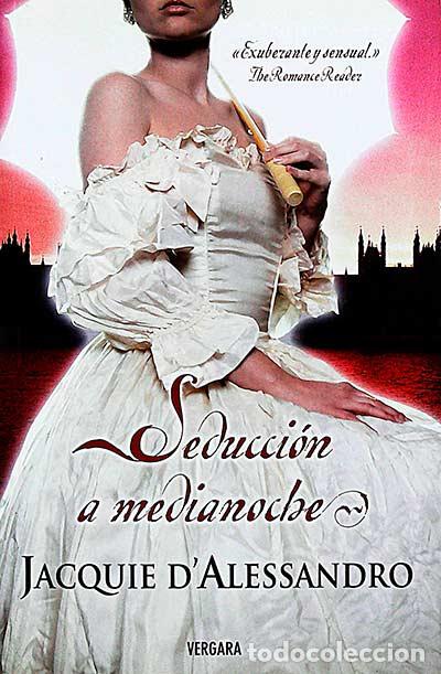 Libros: Seducci&oacute;n a medianoche - Jacquie DAlessandro - Foto 1