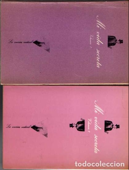 Libros: MI VIDA SECRETA. VOLUMEN I Y VOLUMEN II. - AN&Oacute;NIMO. - Foto 2