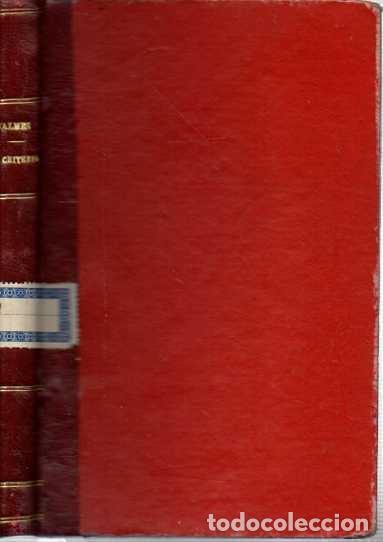 Libros: EL CRITERIO. - BALMES, Jaime. - Foto 4