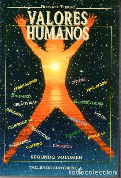 Libros: VALORES HUMANOS. SEGUNDO VOLUMEN. - TIERNO, Bernab&eacute;. - Foto 1
