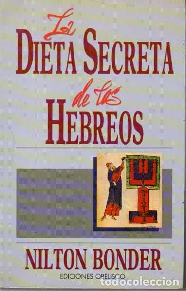 Libros: LA DIETA SECRETA DE LOS HEBREOS. - BONDER, Nilton. - Foto 3