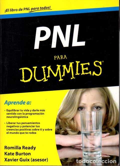 Libros: PNL PARA DUMMIES. - READY, Romilla. BURTON, Kate. GUIX, Xavier. - Foto 2
