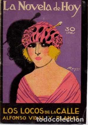 Libros: LOS LOCOS DE LA CALLE. - VIDAL Y PLANAS, Alfonso. - Foto 1