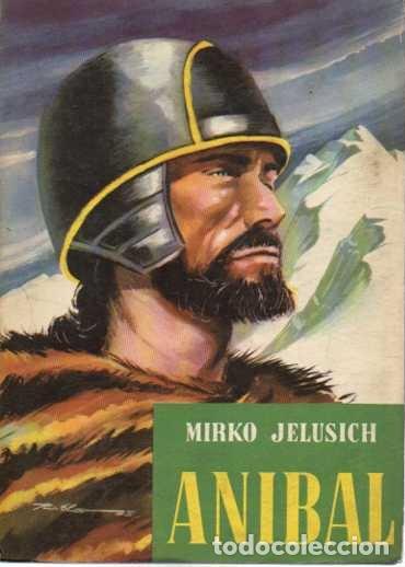 Libros: ANIBAL. - JELUSICH, Mirko. - Foto 1