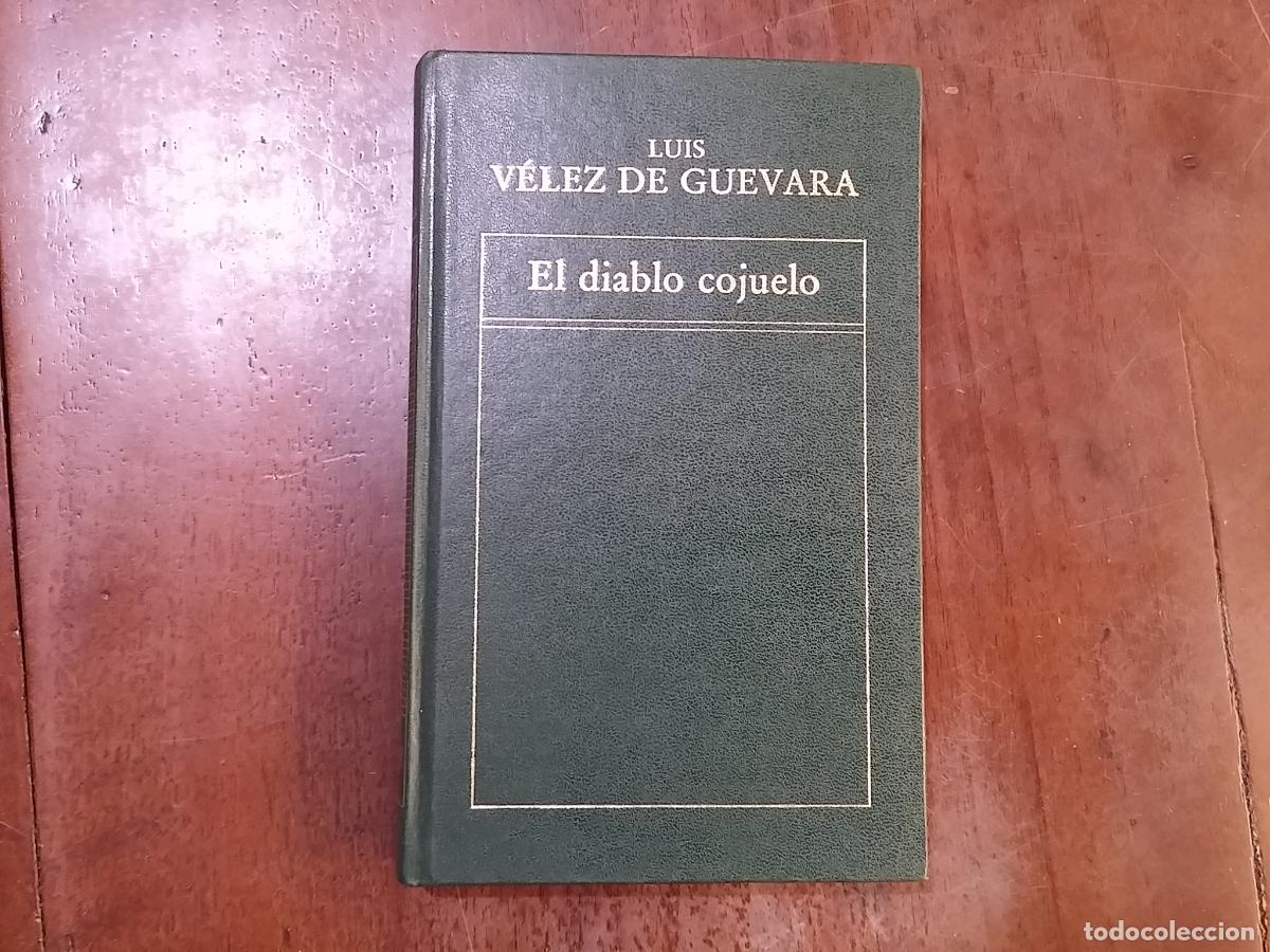 Libros: El diablo cojuelo - Luis V&eacute;lez de Guevara - Foto 1