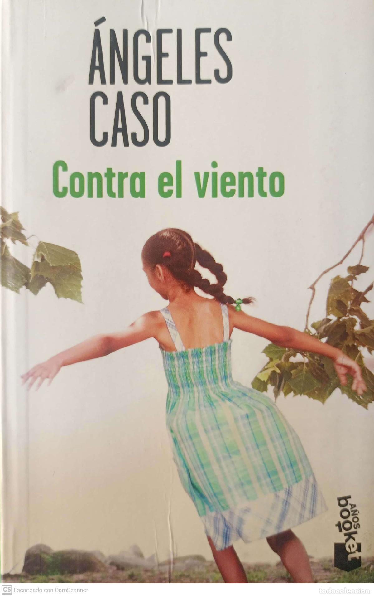Libros: Contra el viento - Caso, &Aacute;ngeles - Foto 1