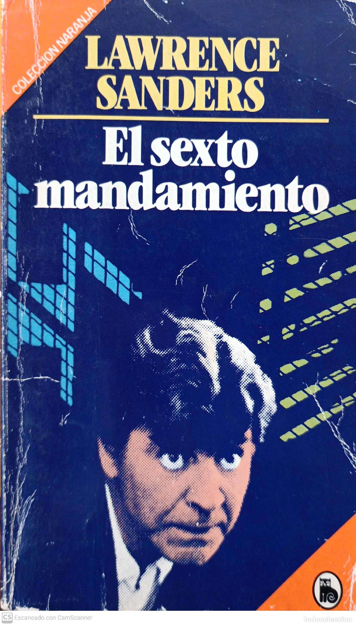 Libros: El sexto mandamiento - Lawrence Sanders - Foto 1