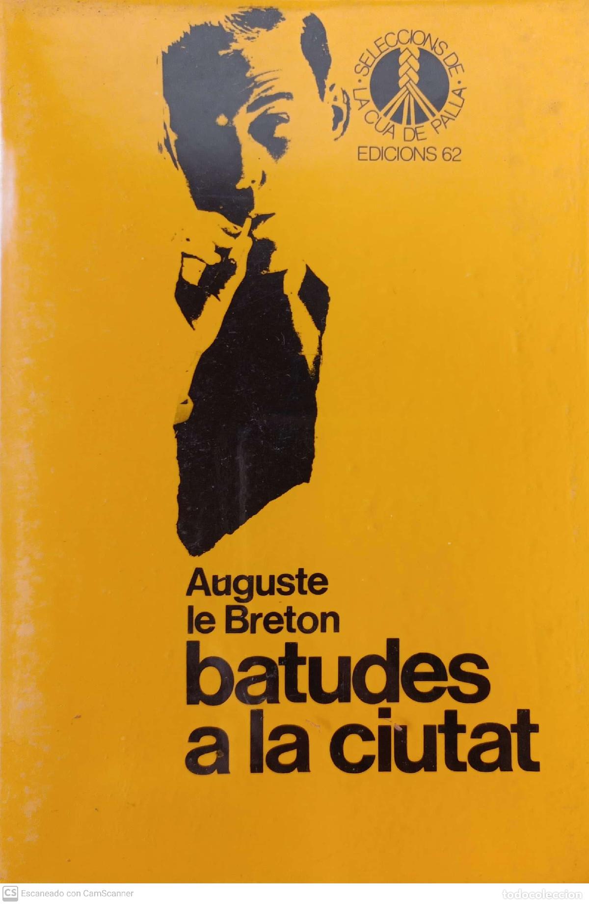 Libros: Batudes a la ciutat - Auguste le Breton - Foto 1
