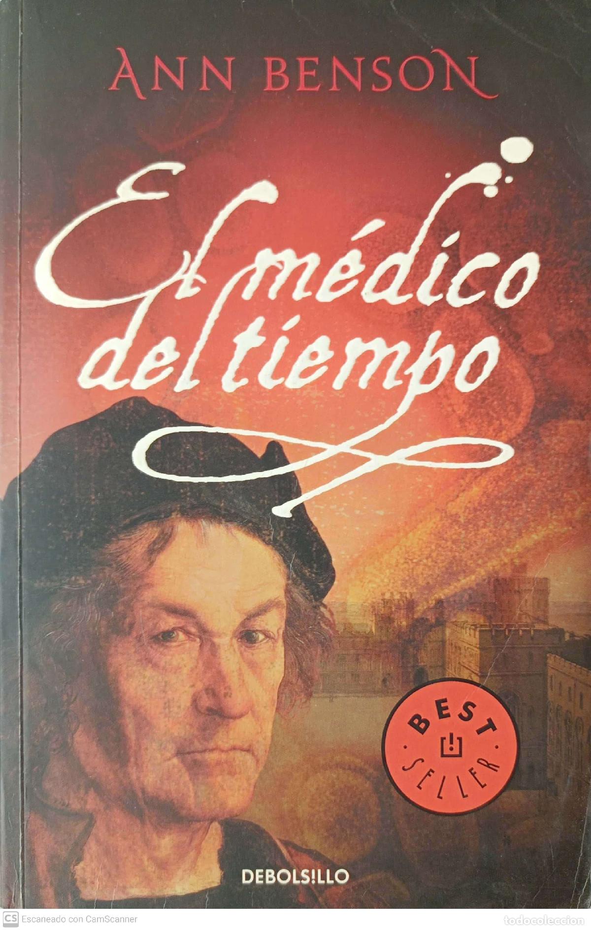 Libros: El m&eacute;dico del tiempo - Benson, Ann - Foto 1