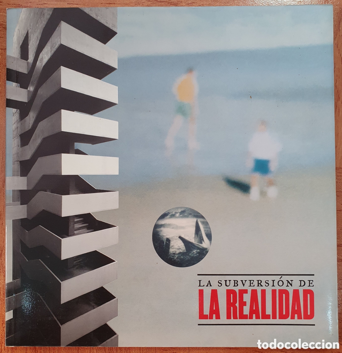 Libros: La Subversi&oacute;n de La Realidad - VV. AA.