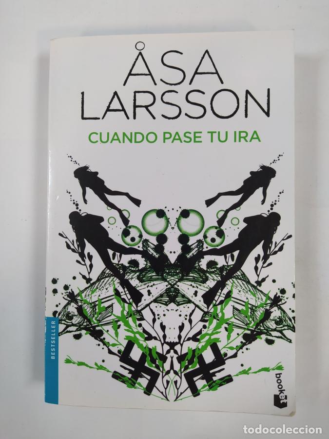 Libros: Cuando pase tu ira. - Asa Larsson. TDK449 - Foto 1