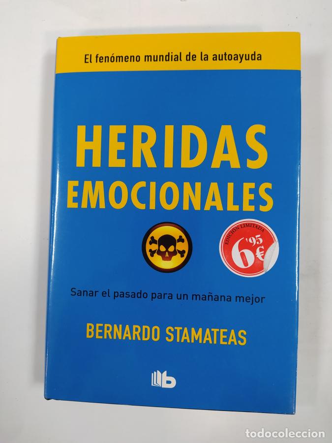 Libros: Heridas emocionales. - Bernardo Stamateas. TDK449 - Foto 1