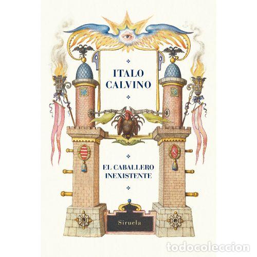Libros: EL CABALLERO INEXISTENTE - CALVINO, ITALO - Foto 1