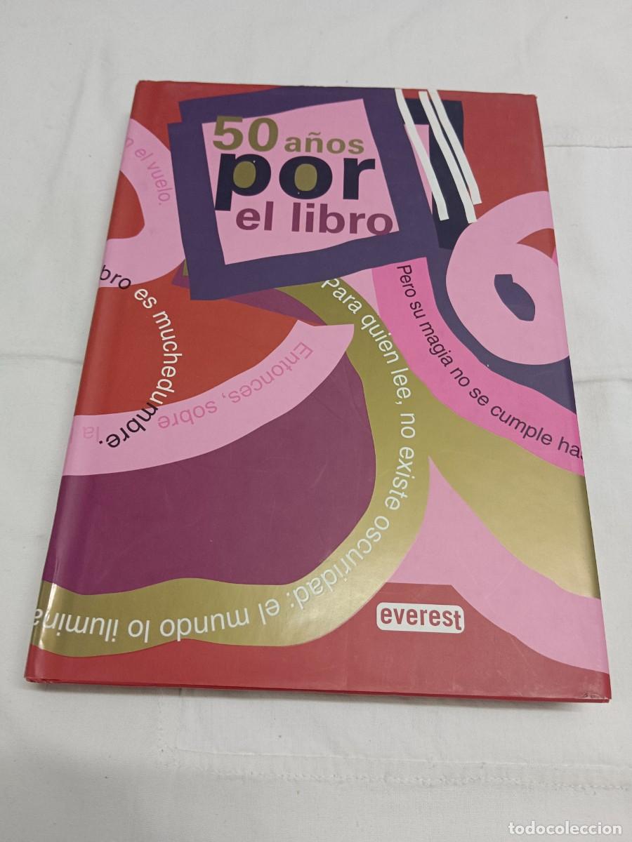Libros: 50 A&Ntilde;OS POR EL LIBRO - VV.AA. - Foto 1