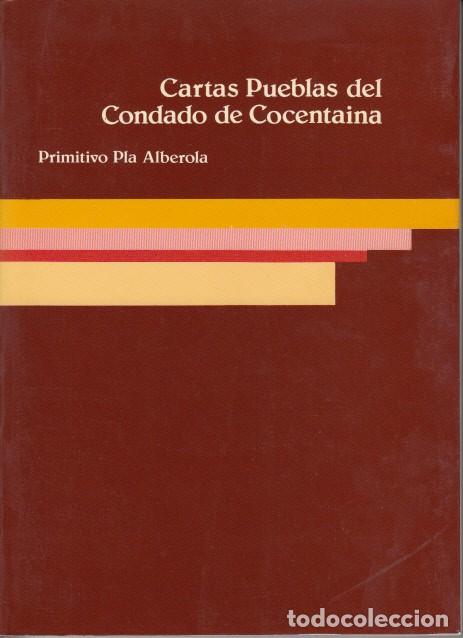 Libros: CARTAS PUEBLAS DEL CONDADO DE COCENTAINA - PLA ALBEROLA, PRIMITIVO - Foto 1