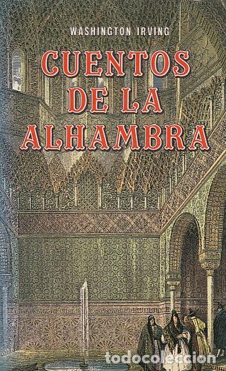 Libros: CUENTOS DE LA ALHAMBRA - Irving, Washington - Foto 1