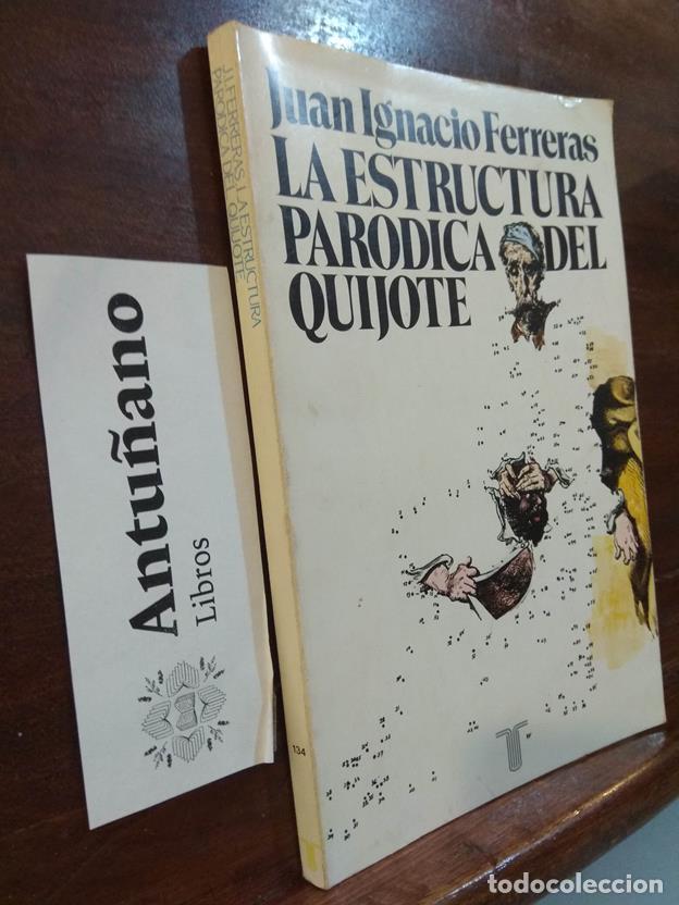 Libros: La estructura parodica del Quijote - Foto 1