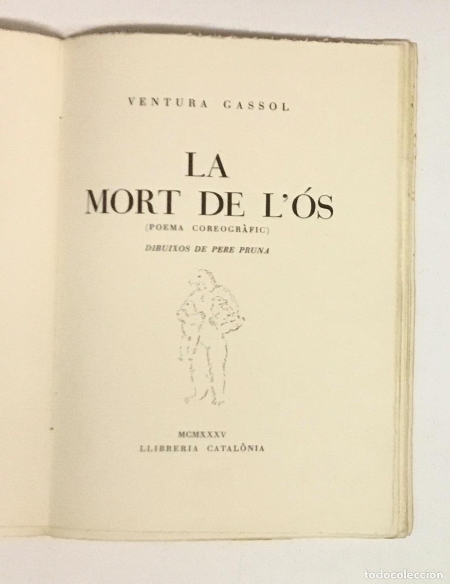 Libros: LA MORT DE L&Oacute;S. (Poema Coreogr&agrave;fic). - GASSOL, Ventura. - Foto 3