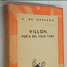 Libros: VILLON, POETA DEL VIEJO PARÍS - OBREGON, A. DE