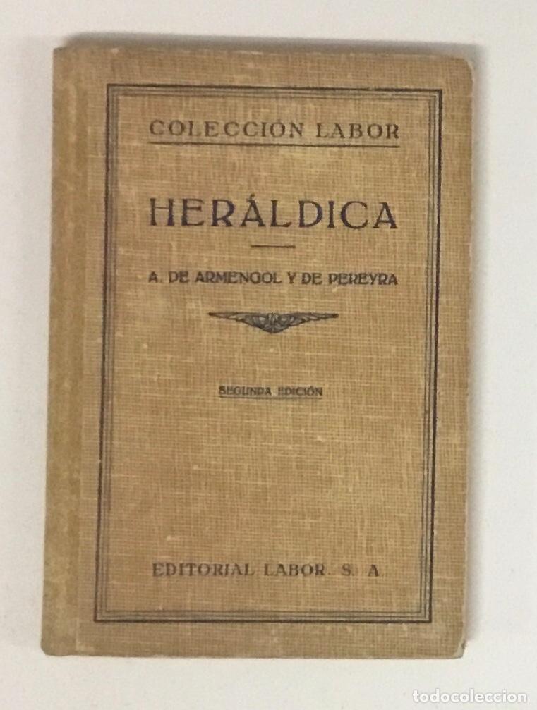 Libros: HER&Aacute;LDICA. - ARMENGOL Y DE PEREYRA, Alejandro de. - Foto 1