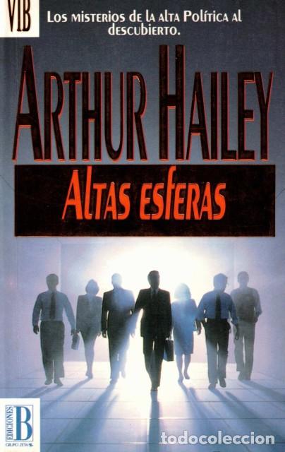 Libros: Altas esferas - Hailey, Arthur - Foto 1