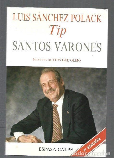 Libros: SANTOS VARONES - SANCHEZ POLACK, LUIS (TIP) - Foto 1