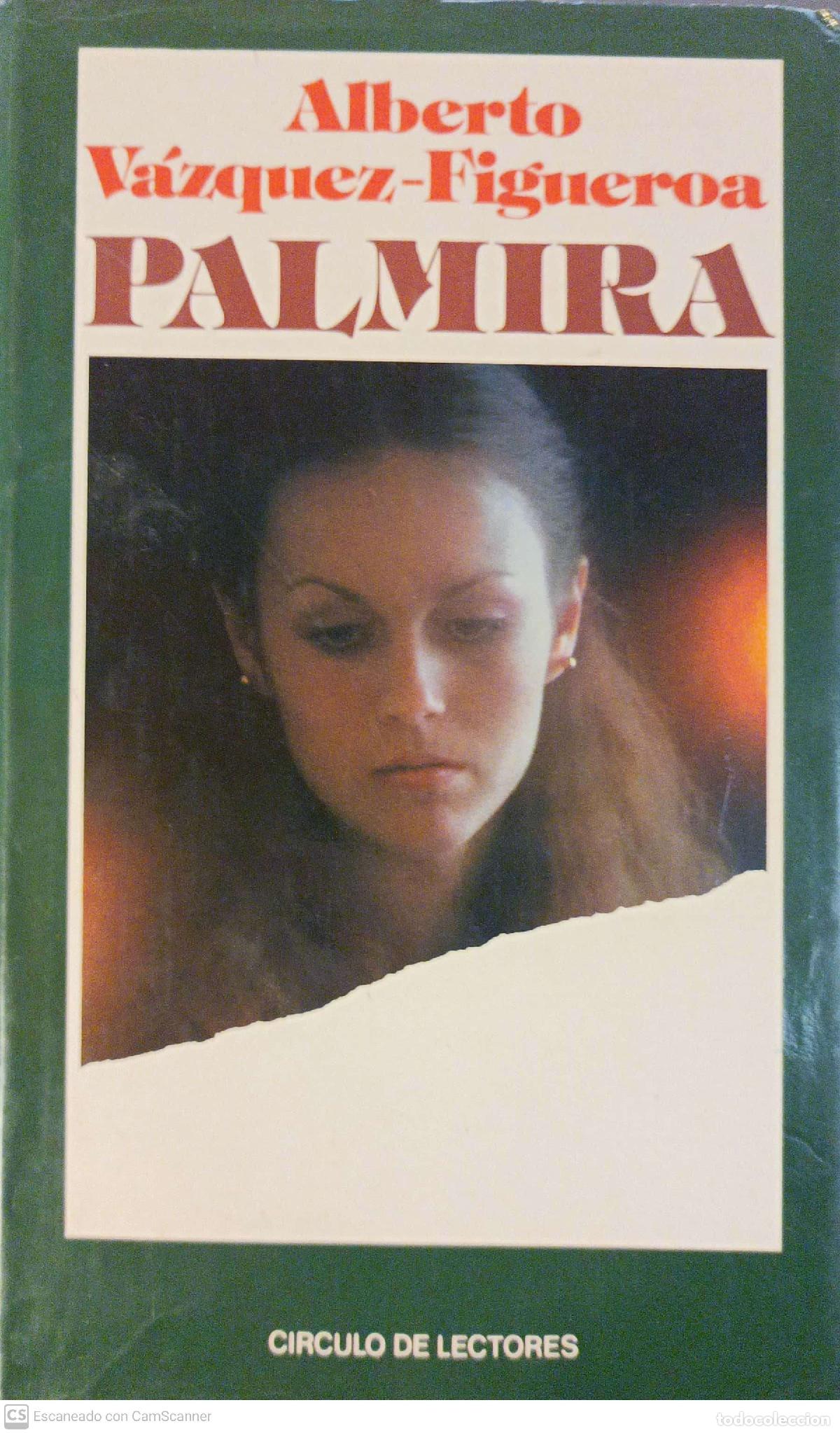 Libros: Palmira - Alberto V&aacute;zquez-Figueroa - Foto 1