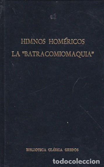 Livres: Himnos hom&eacute;ricos. La Batracomiomaquia