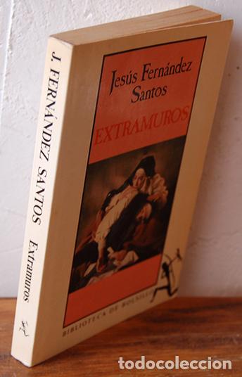 Libros: EXTRAMUROS - JES&Uacute;S FERN&Aacute;NDEZ SANTOS - Foto 1