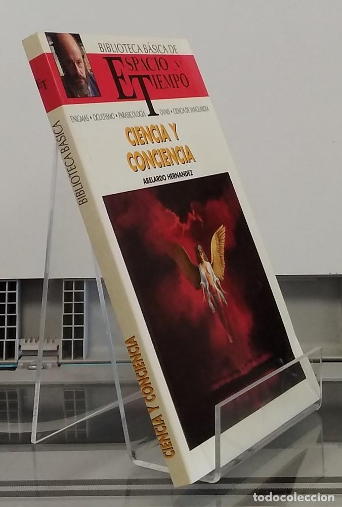 Libros: Ciencia y conciencia - Abelardo Hern&aacute;ndez - Foto 1