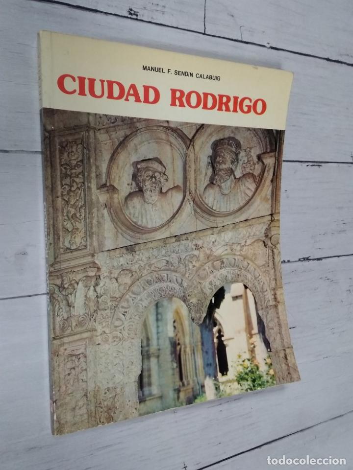 Libros: Ciudad Rodrigo - Manuel F. Sendin Calabuig - Foto 1