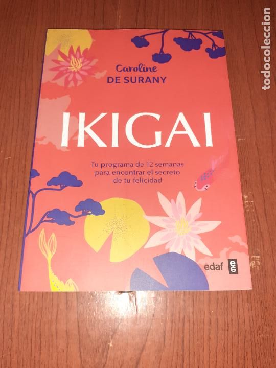 Libros: IKIGAI � AUTOAYUDA - CORALINE DE SURANY - Foto 1