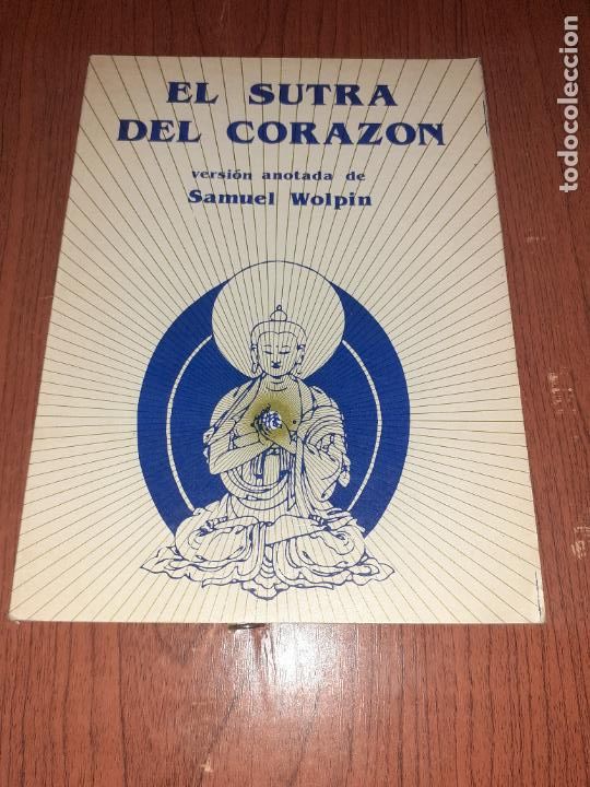 Libros: EL SUTRA DEL CORAZON � BUDISMO - VERSION DE SAMUEL WOLPIN - Foto 1