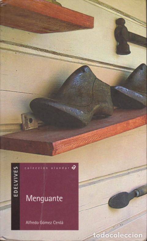 Libros: MENGUANTE - ALFREDO G&Oacute;MEZ CERD&Aacute; - Foto 1