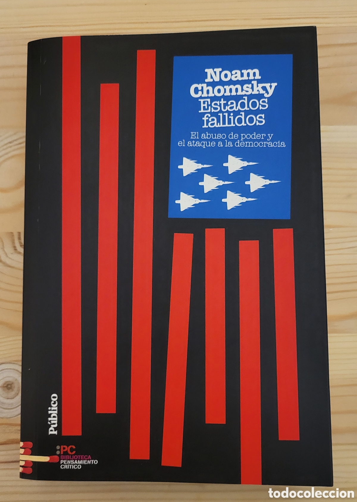 Libros: Estados fallidos. NOAM CHOMSKY - Foto 1