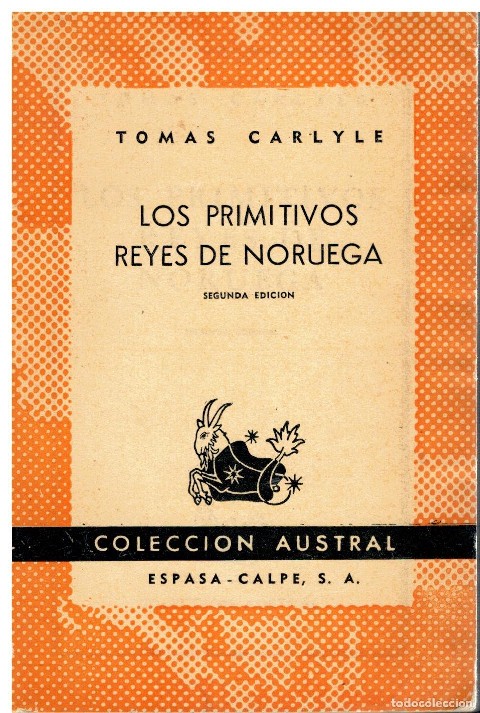 Libri di seconda mano: LOS PRIMITIVOS REYES DE NORUEGA. 2&ordf; ed. Con sellos exp. biblioteca.