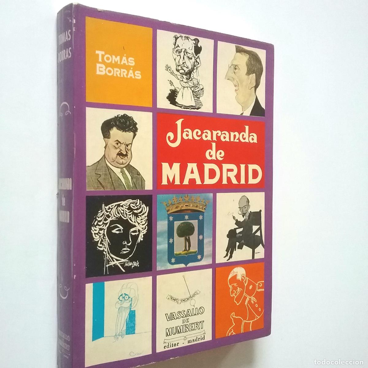 Libros: Tom&aacute;s Borr&aacute;s - Jacaranda de Madrid - Foto 1