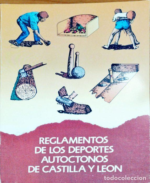 Libros: Reglamento de los deportes aut&oacute;ctonos de Castilla y Le&oacute;n - VVAA