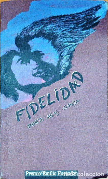 Libros: Fidelidad - ARIAS GARC&Iacute;A, BENITO - Foto 1