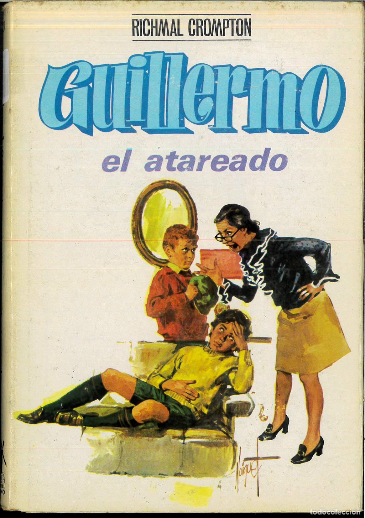 Libros: Guillermo el atareado - Crompton, Richmal - Foto 1
