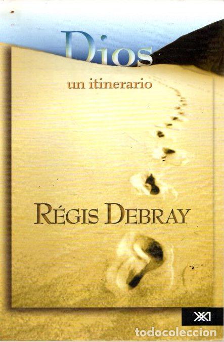 Libros: Dios, un itinerario - Debray, R&eacute;gis - Foto 1