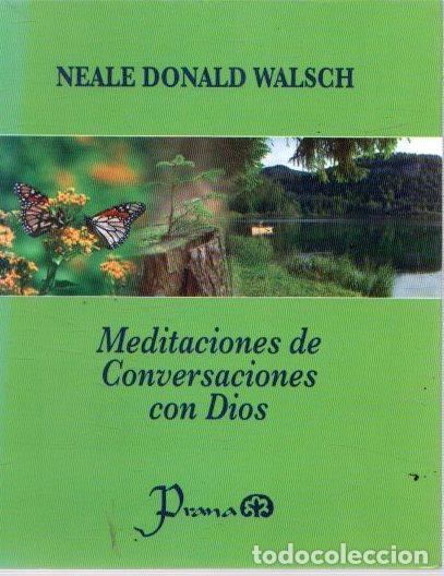 Libros: Meditaciones de conversaciones con Dios - Walsch, Neale Donald - Foto 1