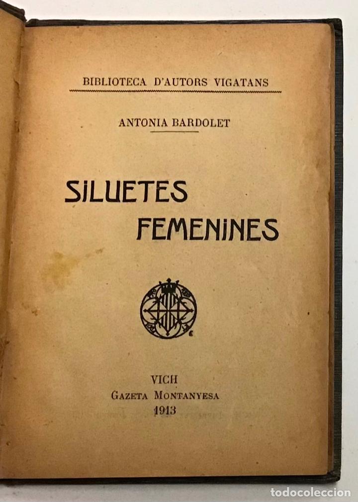Libri di seconda mano: SILUETES FEMENINES. - BARDOLET, Antonia.